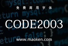 Code 2003 Font 免费字体-猫啃网,免费商用中文字体下载!-第19页